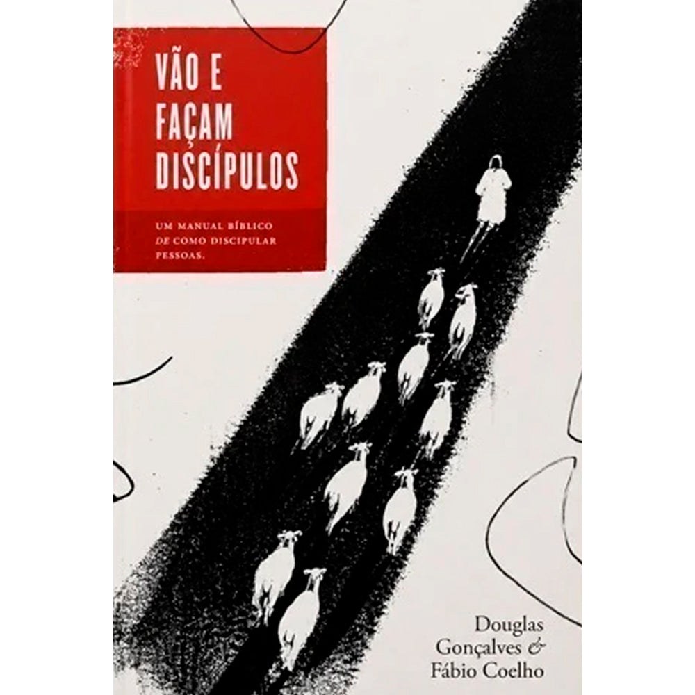 Capa do livro Vão e Façam Discípulos, de Douglas Gonçalves e Fábio Coelho
