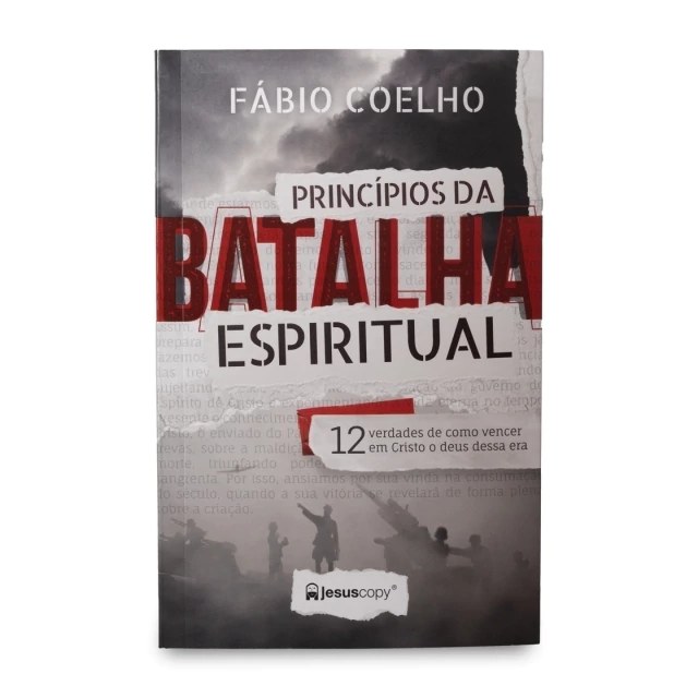 Capa do livro Princípios da Batalha Espiritual, de Fábio Coelho