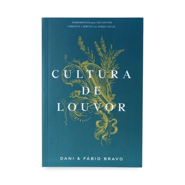 Capa do livro Cultura de Louvor, de Dani e Fábio Bravo